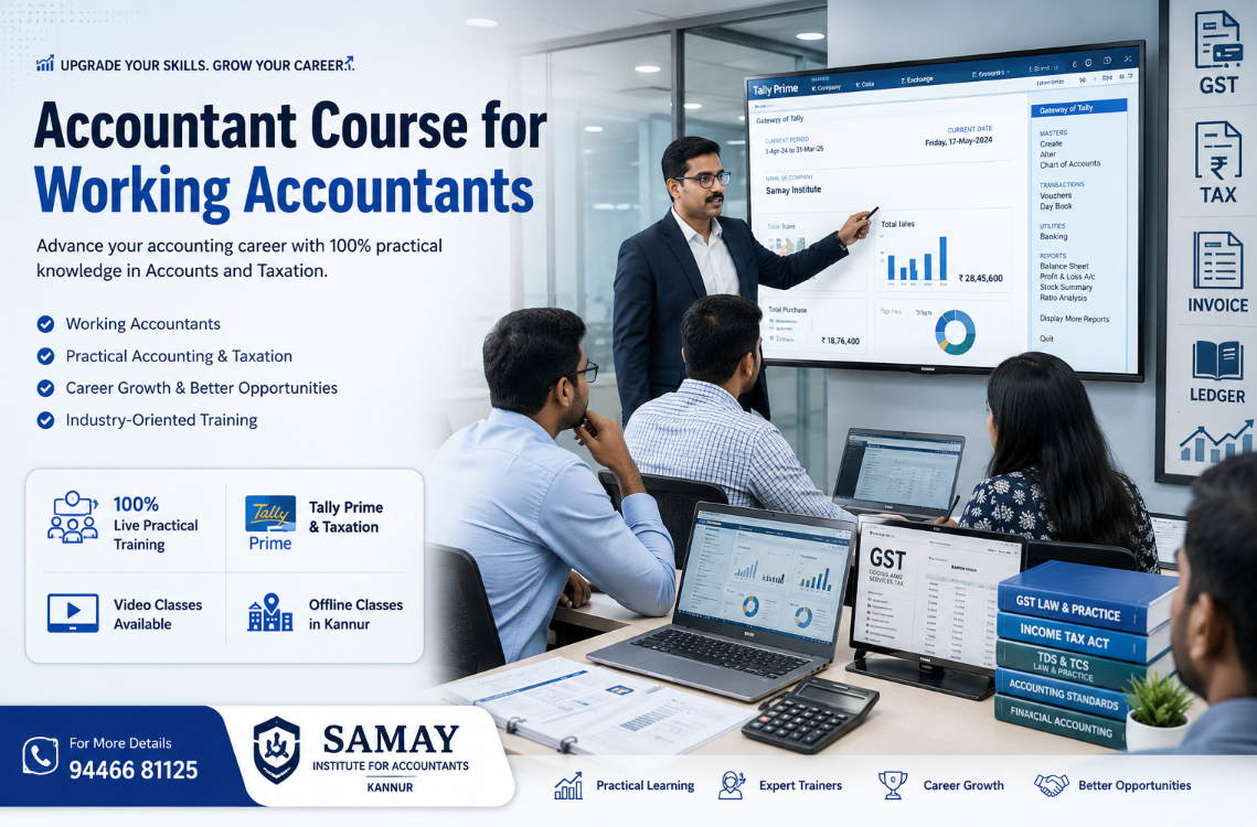 Accountant Course for Working Accountants in Kannur | Practical Accounting Training Professional accountant training classroom in Kannur with working accountants learning Tally Prime, GST, taxation, and practical accounting through live training sessions.